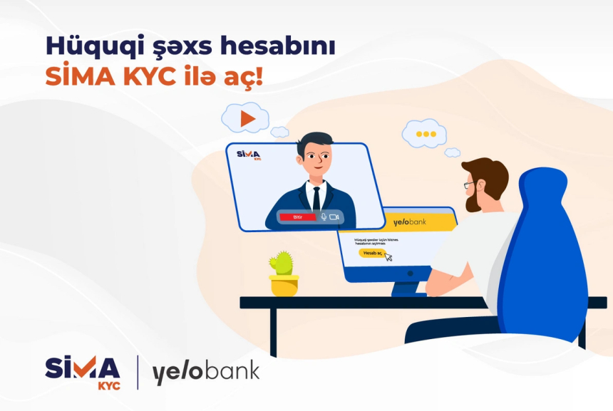 SİMA KYC ilə hüquqi şəxs hesabını banka getmədən aç